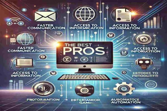 What Are the best Pros Of Using A Computer_